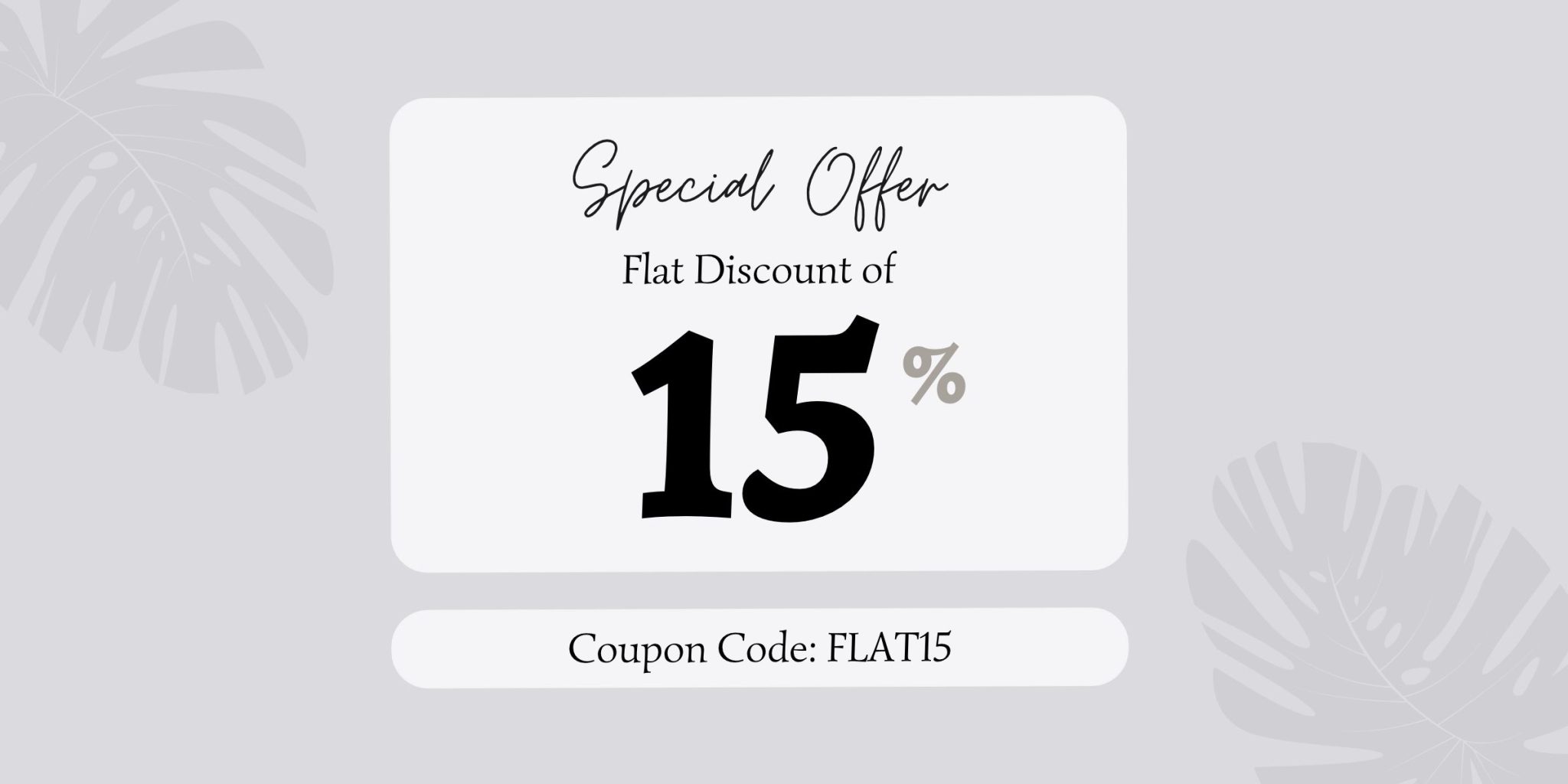 flat 15percent discount